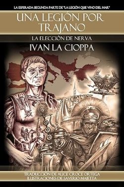 descargar libro Una legión por Trajano: La elección de Nerva