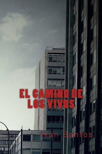 descargar libro El camino de los vivos