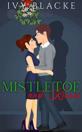 descargar libro Mistletoe And Kisses