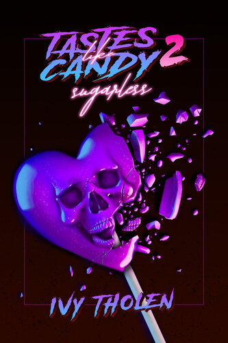 descargar libro Tastes Like Candy 2: Sugarless