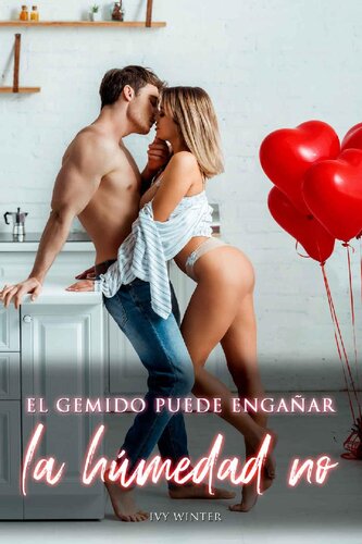 libro gratis El Gemido Puede Engañar, la Humedad No: Novela romántica con el doctor (Spanish Edition)