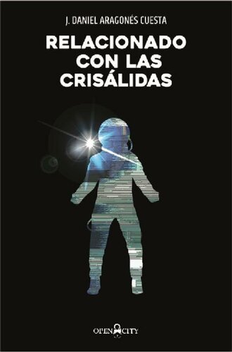 libro gratis todo libros,Relacionado con las crisálidas (Spanish Edition)