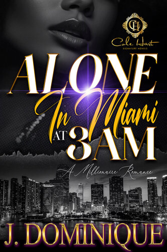 descargar libro Alone In Miami At 3AM: A Millionaire Romance