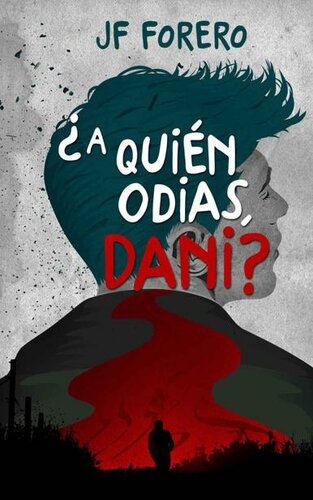 descargar libro A quién odias, Dani