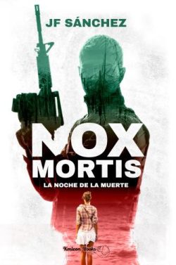 descargar libro Nox Mortis: La Noche de la Muerte (Sicarios de Lujo 2)