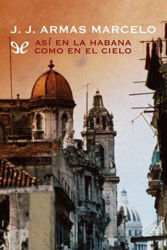 descargar libro Así en La Habana como en el cielo