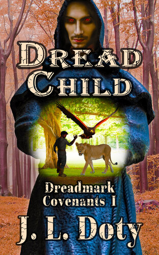 descargar libro Dread Child: Coming of Age Epic Fantasy (Dreadmark Covenants Book 1)