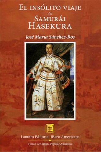 descargar libro El insólito viaje del samurái Hasekura