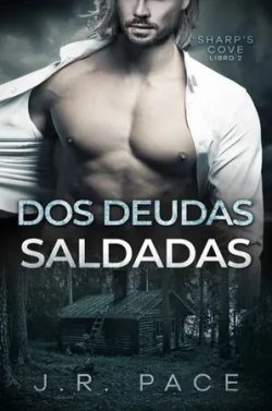 descargar libro Dos deudas saldadas (Sharp’s Cove #2)