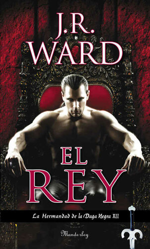 descargar libro El rey (La Hermandad de la Daga Negra 12) (Spanish Edition)