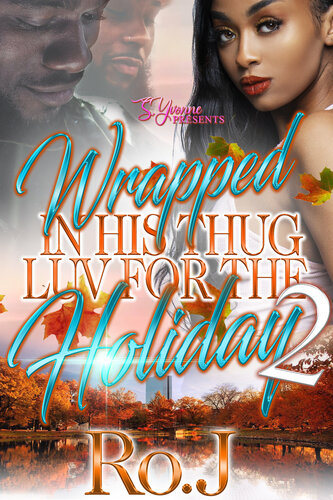 libro gratis Wrapped In His Thug Luv For The Holiday 2