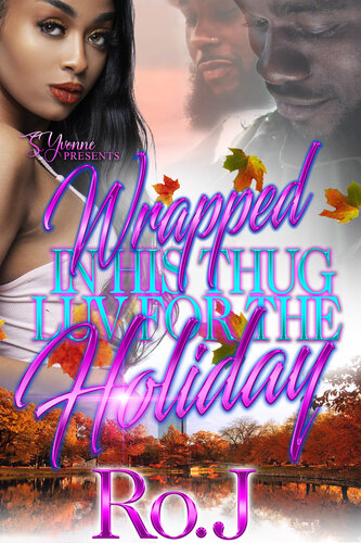 descargar libro Wrapped In His Thug Luv For The Holiday