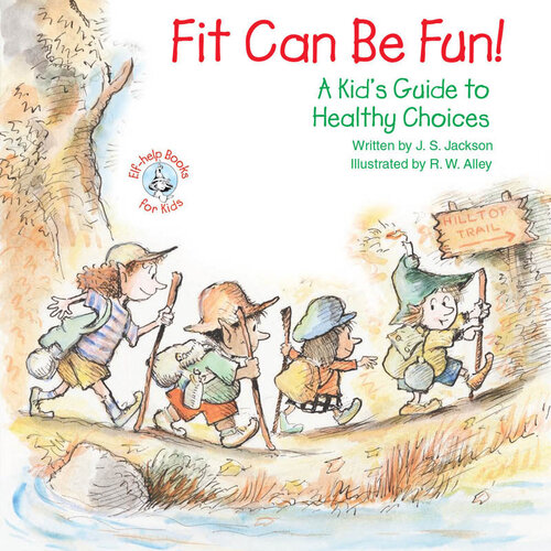 libro gratis Fit Can Be Fun!: A Kid's Guide to Healthy Choices