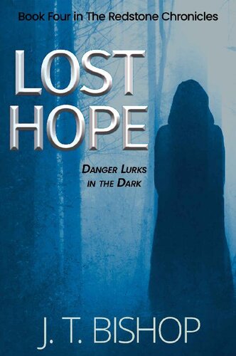 descargar libro Lost Hope: A Paranormal P.I. Mystery Thriller (The Redstone Chronicles Book 4)