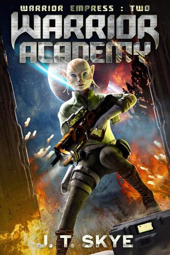 descargar libro Warrior Academy: Military Sci Fi and Galactic Space Adventure (Warrior Empress Series Book 2)