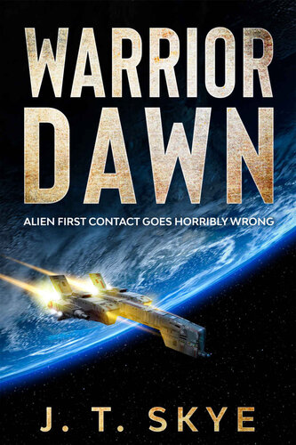 descargar libro Warrior Dawn: When alien first contact goes horribly wrong - Sci Fi Military Space Opera (Trigellian Universe - Warrior Series Book 1)