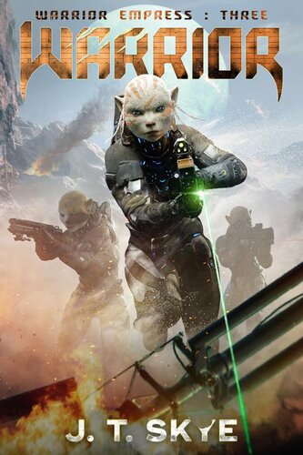 descargar libro Warrior: Young Adult Sci Fi Space Opera and Science Fiction Adventure (Warrior Empress Series Book 3)