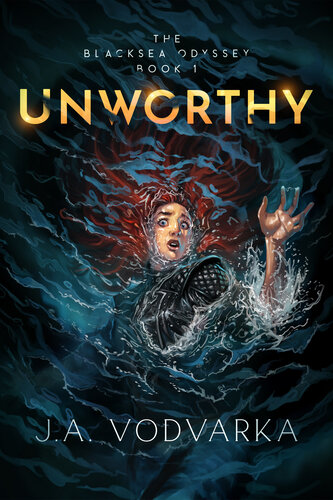 descargar libro Unworthy: The Blacksea Odyssey Book 1