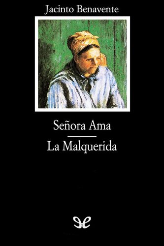 descargar libro Señora Ama & La Malquerida