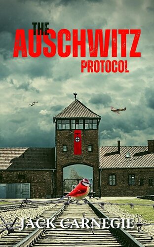 descargar libro The Auschwitz Protocol