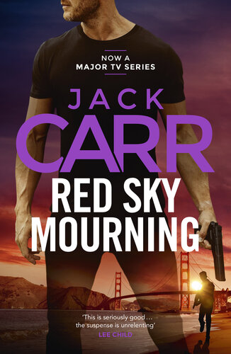 libro gratis Red Sky Mourning : The unmissable new James Reece thriller from New York Times bestselling author Jack Carr