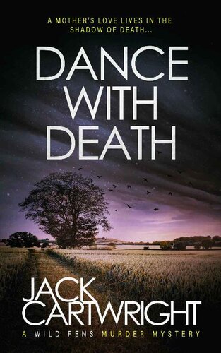 descargar libro Dance With Death: A British Murder Mystery (The Wild Fens Murder Mystery Series Book 8)