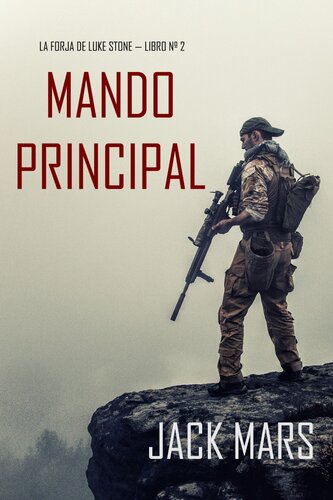 descargar libro Mando Principal: La Forja de Luke Stone  Libro n° 2