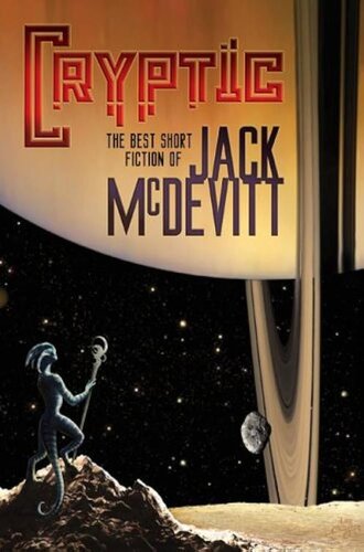 descargar libro Cryptic: The Best Short Fiction of Jack McDevitt (2009)