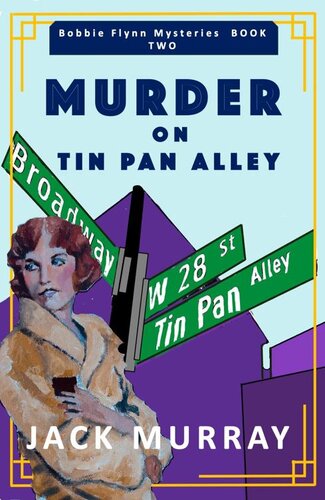 descargar libro Murder on Tin Pan Alley: A 1920's New York Murder Mystery (Bobbie Flynn Mysteries)