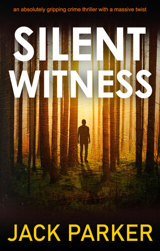 libro gratis SILENT WITNESS an absolutely gripping crime thriller with a massive twist