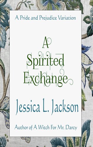 descargar libro A Spirited Exchange: A Pride & Prejudice Variation