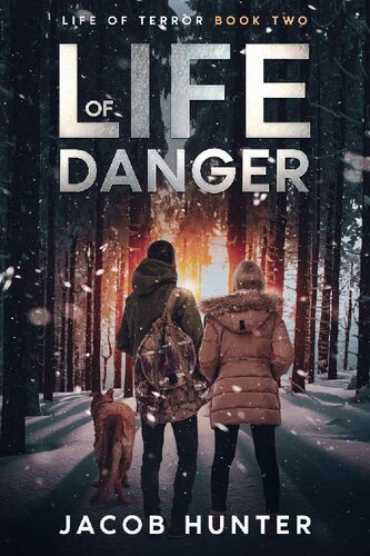 descargar libro Life of Danger: A Post Apocalyptic EMP Thriller