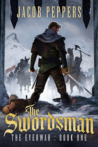 descargar libro The Swordsman: Book One of The Everwar