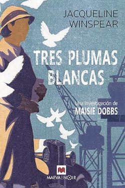 descargar libro Tres plumas blancas (Maisie Dobbs 2)