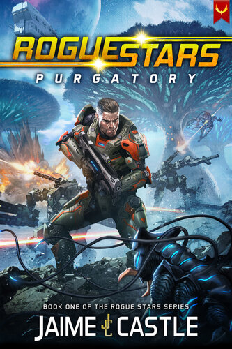 descargar libro Rogue Stars: Purgatory: (A Military Sci-Fi Series)