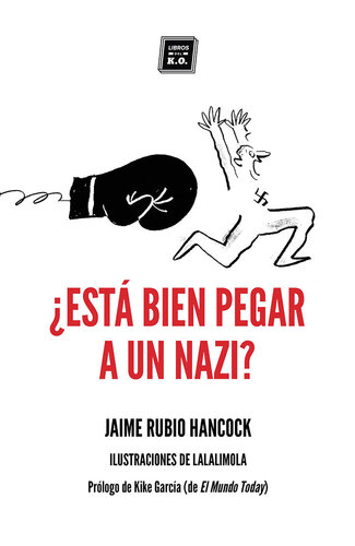 descargar libro ¿Está bien pegar a un nazi?: Dilemas éticos en tiempos de redes sociales y populismos