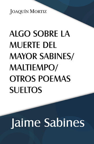 descargar libro Algo sobre la muerte del Mayor Sabines/Maltiempo/O