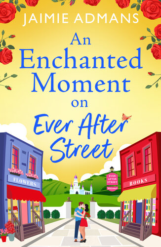 libro gratis An Enchanted Moment on Ever After Street (The Ever After Street Series)