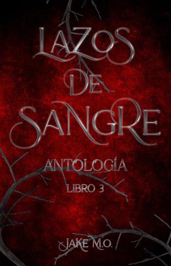 descargar libro Antología (Lazos de Sangre #03)