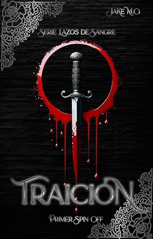 descargar libro Traición: Primer Spin Off (Lazos de Sangre)