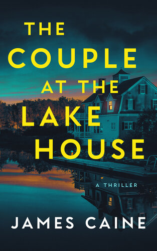 descargar libro The Couple at the Lake House: A Thriller