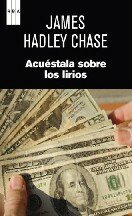 libro gratis Acuéstala Sobre Los Lirios