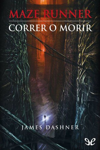 descargar libro Maze Runner: Correr o morir