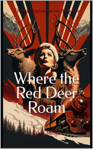 descargar libro Where the Red Deer Roam (Chasing Shadows Book 2)