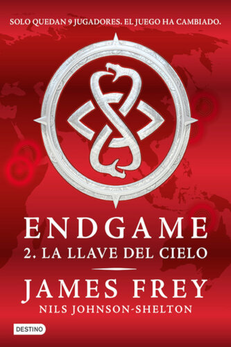 descargar libro Endgame 2. La llave del cielo