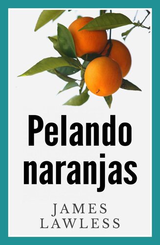 descargar libro Pelando naranjas