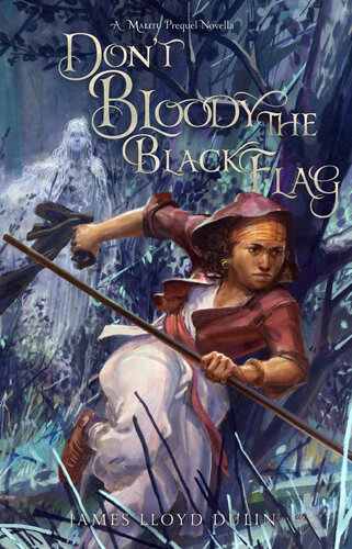 descargar libro Don't Bloody the Black Flag