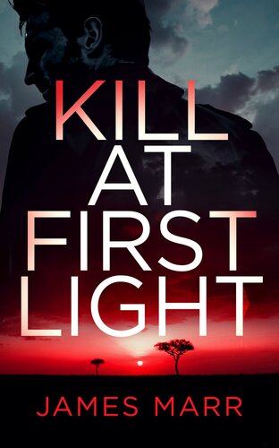 descargar libro Kill at First Light