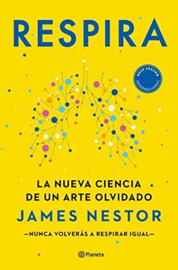 libro gratis Respira: La nueva ciencia de un arte olvidado