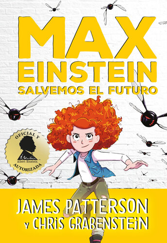 descargar libro Serie Max Einstein 3. Salvemos el futuro